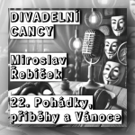Obrázek epizody 22. Pohádky, příběhy a Vánoce