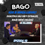 Obrázek epizody Dvacítka válí díky extralize, Rulík mění i mládež | Bago #10