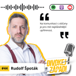 Obrázek epizody #44 Rudolf Špoták - Na komunikaci s občany je pro mě nejdůležitější upřímnost