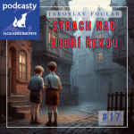 Obrázek epizody Jaroslav Foglar | Strach nad Bobří řekou | kapitola 17. | Strašidelná věž