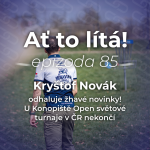 Obrázek epizody 85: Kryštof Novák odhaluje žhavé novinky! U Konopiště Open 🦌 světové turnaje v ČR nekončí