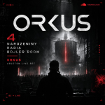 Obrázek epizody Orkus (Ableton live set) - 4.Narozeniny rádia Bojler Room