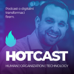 Obrázek epizody HOTCAST - Jak rozvíjet digitální mindset
