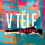 Obrázek epizody Zůstaňte... v těle Ježíše - Bohuslav Wojnar (21.8.2022)