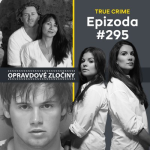 Obrázek epizody #295 - Rodina McStay & George Huguely