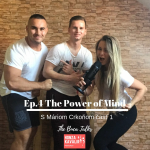 Obrázek epizody Ep.4 Mário Crkoň -  The Power Of Mind