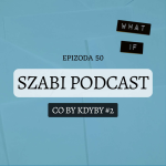 Obrázek epizody 50. Co by kdyby #2