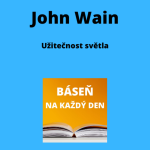 Obrázek epizody John Wain - Užitečnost světla