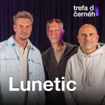 Obrázek epizody Lunetic: Manažeři nám řekli, že oficiálně nesmíme mít holky. Partnerkám pak chodily výhružné dopisy