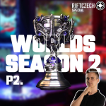 Obrázek epizody WORLDS Season 2: První velký šampionát, zrození legend a nejhorší technický fail všech dob (2/2)