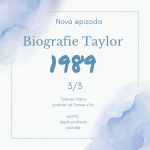 Obrázek epizody Biografie Taylor, část 9: Psaní 1989 (3/3)