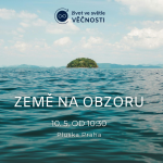 Obrázek epizody Život ve světle věčnosti: 5. část - Země na obzoru