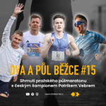 Obrázek epizody Dva a půl běžce #15: Shrnutí pražského půlmaratonu s českým šampionem Patrikem Vebrem