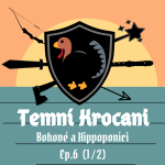 Obrázek epizody Bohové a Hippoponíci | Temní Krocani | Storm King's Thunder, Episoda 6 (1/2)