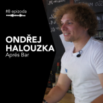 Obrázek epizody #8 Ondřej Halouzka: Aprés bar Praha