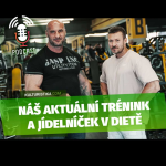 Obrázek epizody Jak na dietu | Tipy na ideální trénink | Náš aktuální trénink a jídelníček