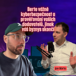 Obrázek epizody Berte vážně kyberbezpečnost a prověřování vašich dodavatelů, jinak váš byznys skončí / Jan Bárta