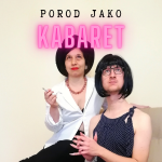 Obrázek epizody Porod jako kabaret, 2. díl