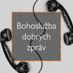 Obrázek epizody Bohoslužba dobrých zpráv