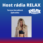 Obrázek epizody Host Rádia Relax - Tereza Kerndlová