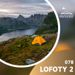 Obrázek epizody 078 PŘECHOD LOFOT 2/2: Nejkrásnější a nejnáročnější trek v Evropě