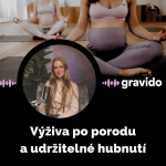 Obrázek epizody Andrea Mokrejšová: Výživa po porodu a udržitelné hubnutí