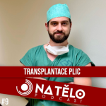 Obrázek epizody #9 - TRANSPLANTACE PLIC: Jiří Vachtenheim