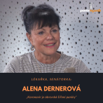 Obrázek epizody Alena Dernerová - lékařka, senátorka –Koronavir je obrovské šíření paniky.