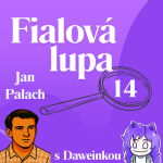 Obrázek epizody Jan Palach [ Pochodeň která probudila národ ]