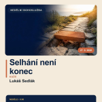 Obrázek epizody Selhání není konec - Lukáš Sedlák