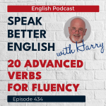 Obrázek epizody Speak Better English with Harry | Episode 434