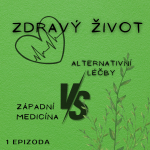 Obrázek epizody Zdraví – Alternativní léčby vs. Západní medicína (Inspirace témat z knih Clemens Kuby – léčení, zázrak v nás, na cestě do sousední dimenze, Jennie Harding – Chvilka na léčení čaker)