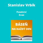 Obrázek epizody Stanislav Vrbík - Poselství + Zvon