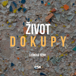 Obrázek epizody Život dokupy 3 - Ondra Szturc (Správa financí)