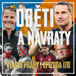 Obrázek epizody VLÁDCI PRAHY #170: Sparta sekla realizák a sází na nostalgii. Přišel Vojtův zlom? A přijde Friis?