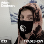 Obrázek epizody TRADESHOW podcast 033: Adam Doubrava