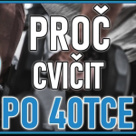 Obrázek epizody Proč cvičit po 40tce?