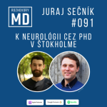 Obrázek epizody #091 Juraj Sečník - K neurológii cez PhD v Štokholme
