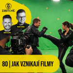 Obrázek epizody 80 – Jak vznikají filmy