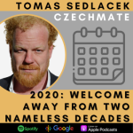 Obrázek epizody 2020: Welcome away from two nameless decades