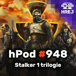 Obrázek epizody hPod #948 - Stalker 1 trilogie