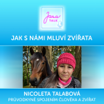 Obrázek epizody 50 Co Vám Vaše Zvíře Chce Říct 🐾 Emoce, Intuice a Spojení se Zvířaty | Nicoleta Talabová