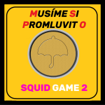 Obrázek epizody Musíme si promluvit o SQUID GAME 2!