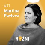Obrázek epizody #11 Martina Pavlová o manažerských otázkách