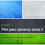 Obrázek epizody Film jako výtvarný obraz - 2.část