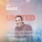 Obrázek epizody Jeff Bakos - Chvála a uctívání z pohledu Starého zákona