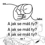 Obrázek epizody A jak se máš ty? ep.2 - PENÍZE