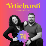 Obrázek epizody 78. Dietní chyba, pražská cesta kámo, Berlín a papež | Epizoda 78 | Vrtichvosti