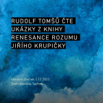 Obrázek epizody Rudolf Tomšů čte z knihy Renesance rozumu Jiřího Krupičky
