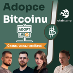 Obrázek epizody ChainCamp - Adopce Bitcoinu - Lea Petrášová, Matt Oksa, Jiří Čechal, moderuje Libor z Investocky